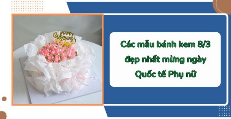 Bánh Kem Fondant Tặng Mẹ Đẹp Nhất, Thiết Kế Tinh Tế