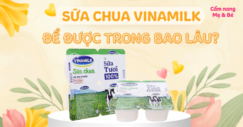 Bảo quản sữa chua Vinamilk đúng cách