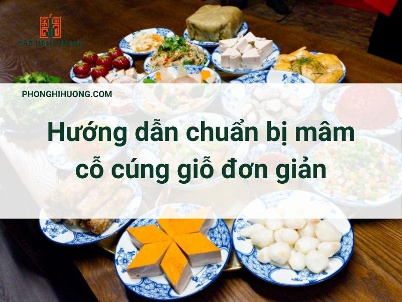 Bày biện mâm cơm cúng giỗ miền Bắc trang trọng và đẹp mắt