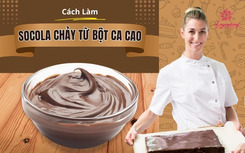 Bí quyết làm socola từ bột ca cao thơm ngon, tan chảy