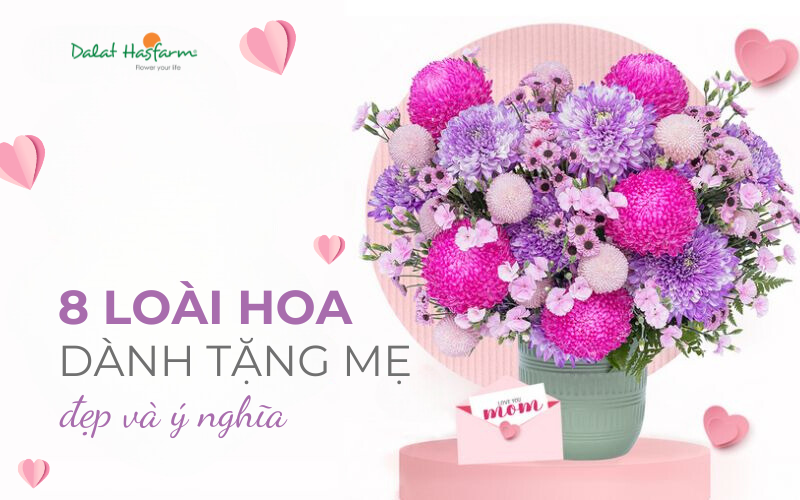 Cách chọn hoa tặng mẹ ý nghĩa