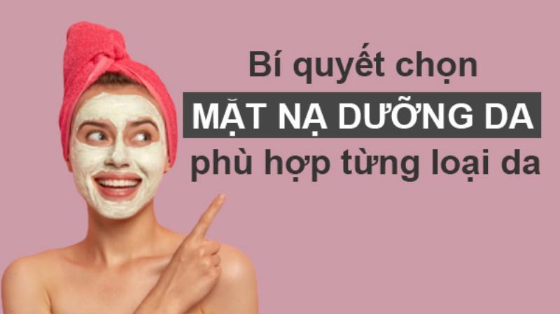 Chọn mặt nạ thải độc theo loại da