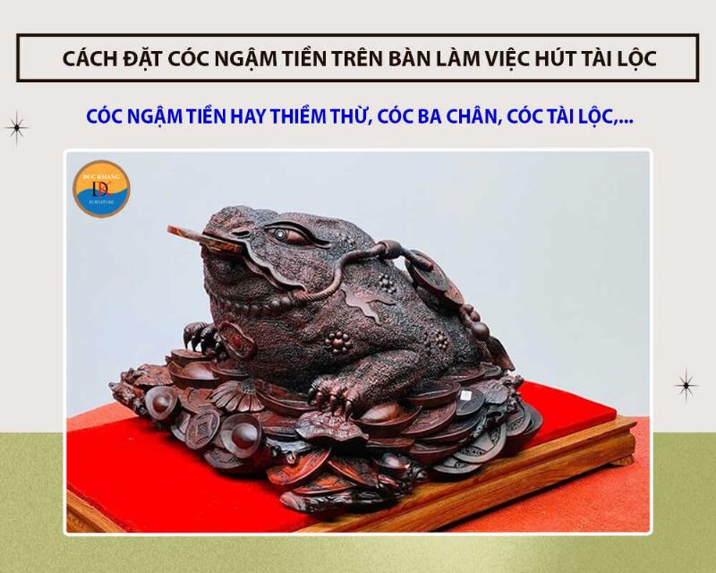 Cóc ngậm tiền bàn làm việc