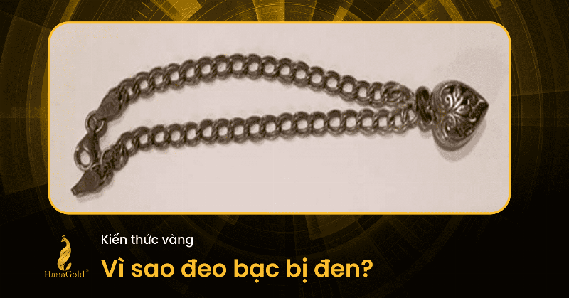 Dây bạc bị đen trên da