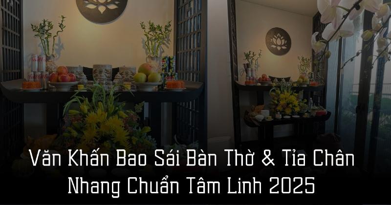 Đọc văn khấn bao sái bàn thờ