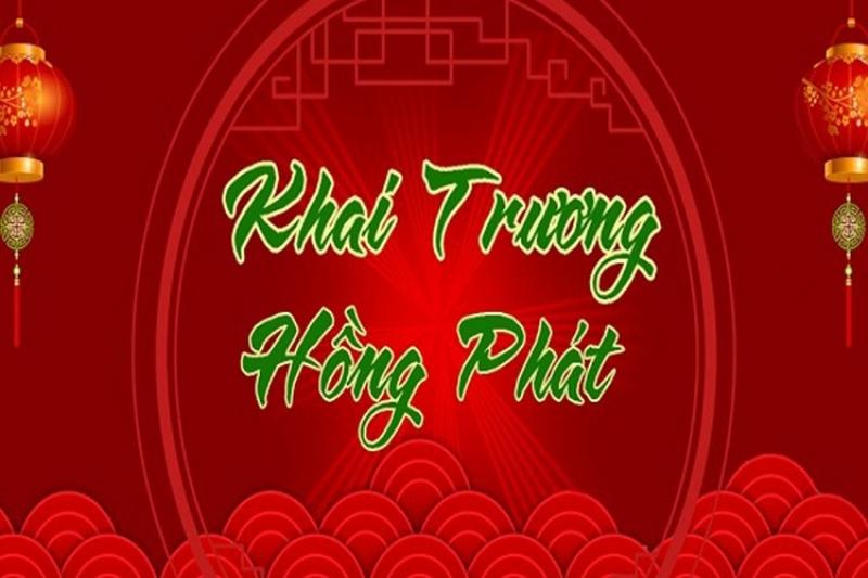 Lễ Khai Trương Hong Phát