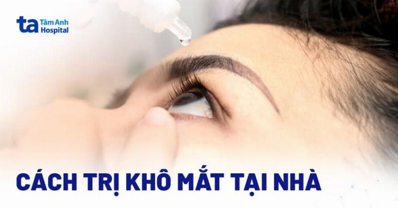 Khô mắt và mắt mờ