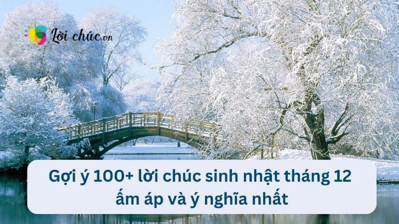 Lời chúc sinh nhật tháng 12 độc đáo