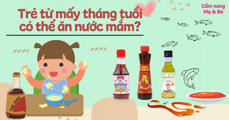 Lưu ý khi sử dụng nước mắm cho bé