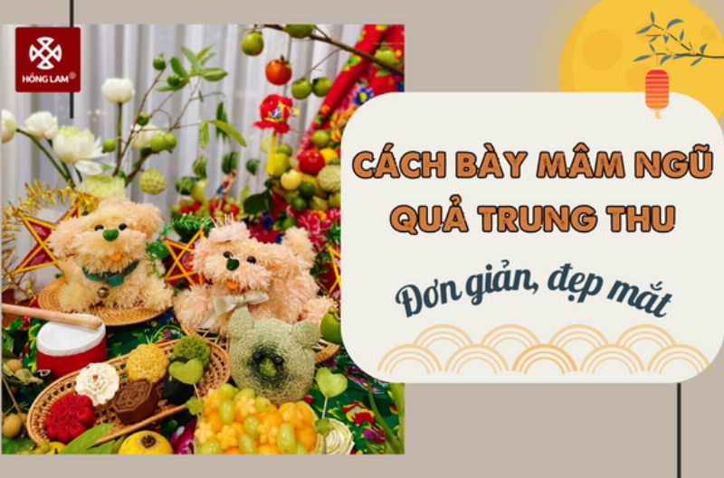 Mâm ngũ quả trung thu nhỏ gọn đẹp mắt