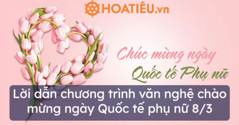 Mẫu Lời Dẫn Chương Trình Văn Nghệ 8 3 Trường Học