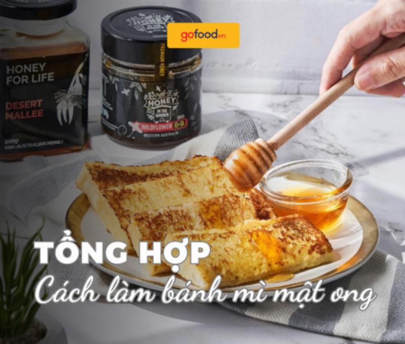 Mẹo làm bánh mì nướng mật ong hấp dẫn