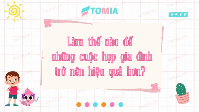 Những buổi sum họp gia đình