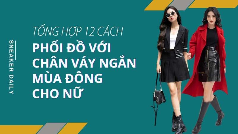 Phối Đồ Chân Váy Ngắn Mùa Đông