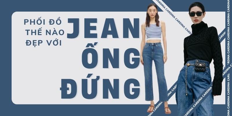 Phối đồ quần jean ống đứng năng động