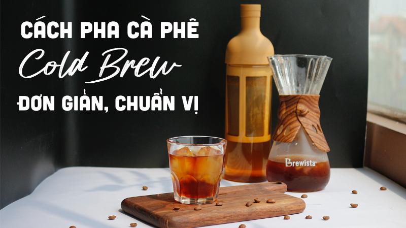 Các phương pháp pha cà phê lạnh