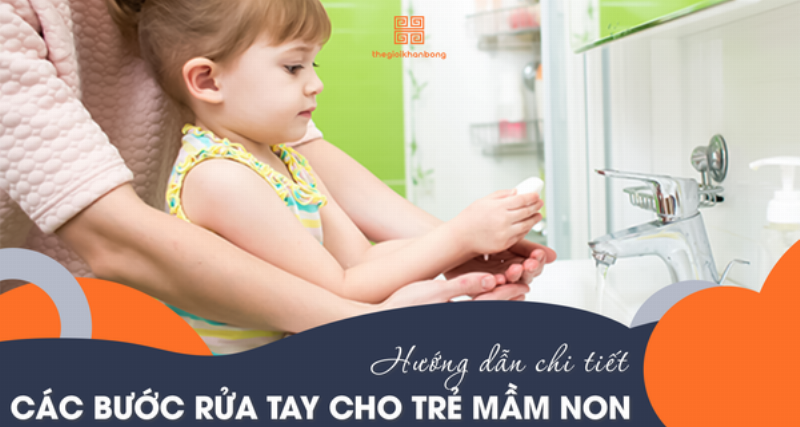 Rửa tay trẻ mầm non bảo vệ sức khỏe