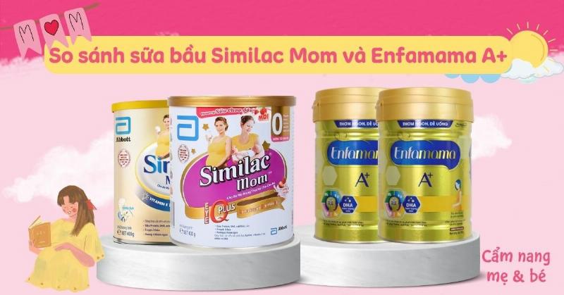 So sánh sữa Similac Mom với các loại sữa khác