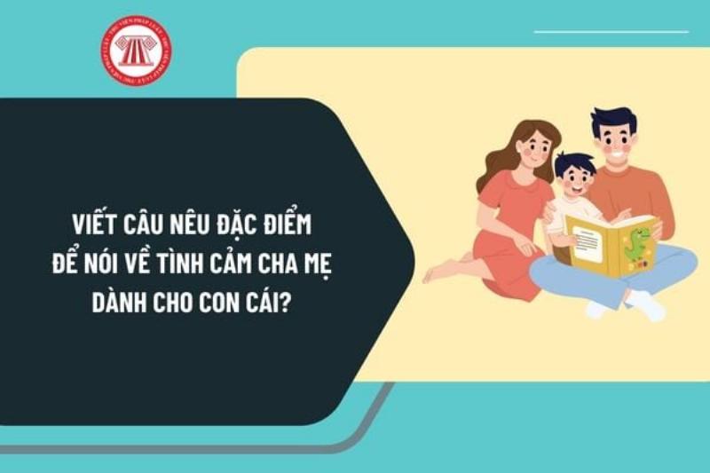 Tình cảm cha mẹ dành cho con cái