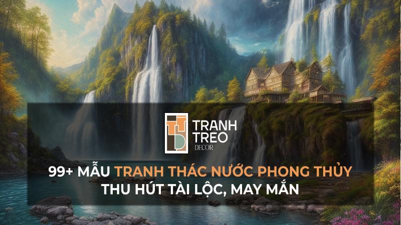 Tranh Thác Nước Mệnh Thủy