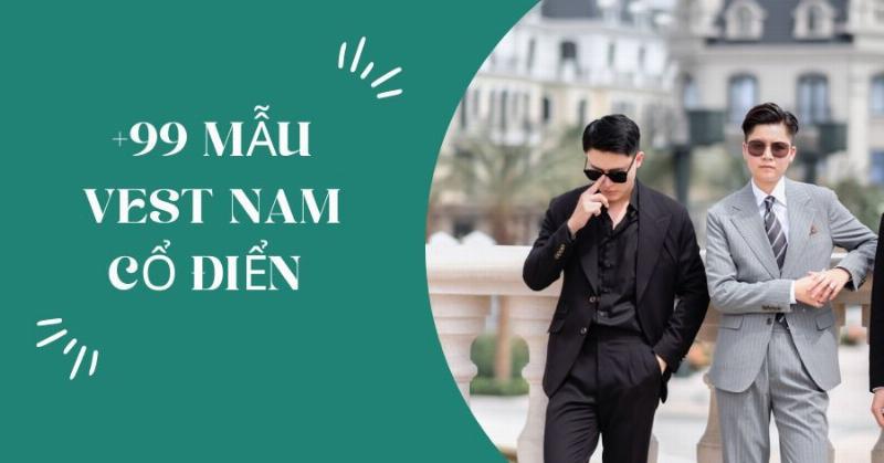 Vest nam cổ điển lịch lãm