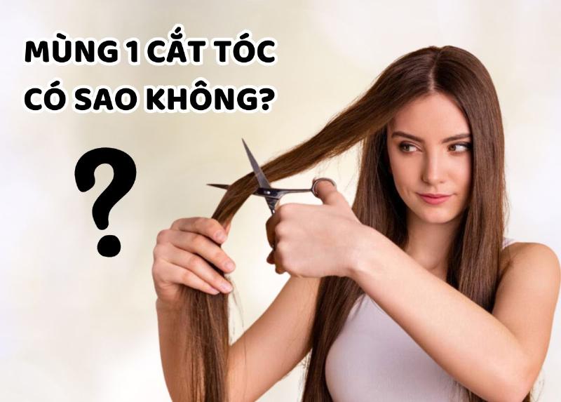 Cắt Tóc Mùng 1 Quan Điểm Hiện Đại