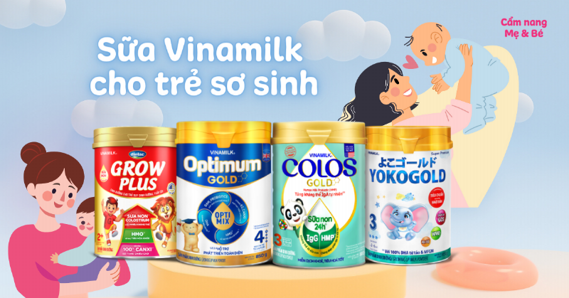 Sữa bột Vinamilk cho trẻ sơ sinh